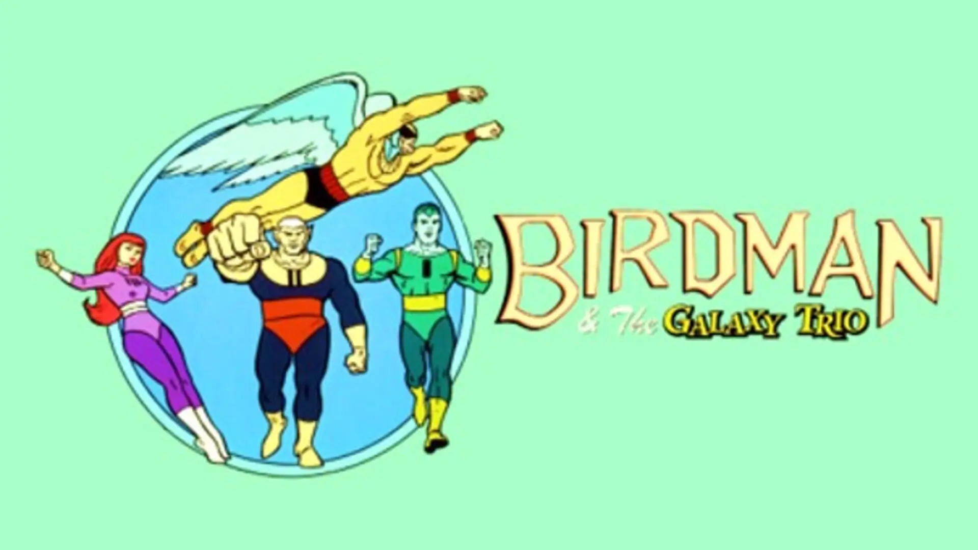 Birdman y el Trío Galaxia (1967), serie animada retro de superhéroes y ciencia ficción de Hanna-Barbera
